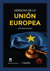 EL DERECHO DE LA UNION EUROPEA - 9788413594439